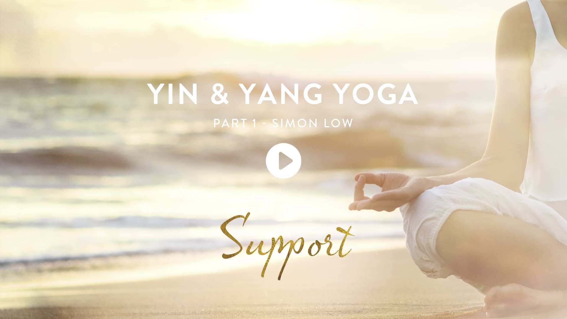 Yin and Yang Yoga - With Simon Low [Import anglais]